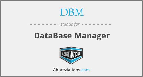DBM - DataBase Manager