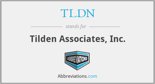 TLDN - Tilden Associates, Inc.