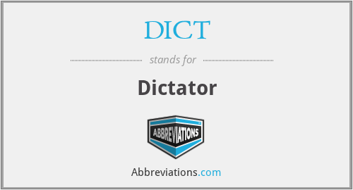 DICT - Dictator