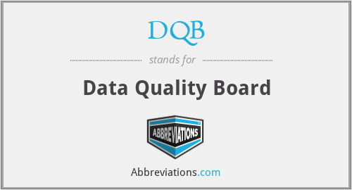 DQB - Data Quality Board
