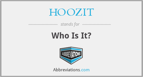 HOOZIT - Who Is It?