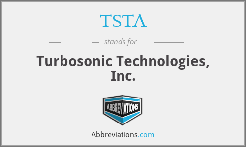 TSTA - Turbosonic Technologies, Inc.