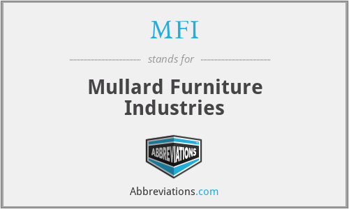 MFI - Mullard Furniture Industries