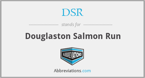 DSR - Douglaston Salmon Run