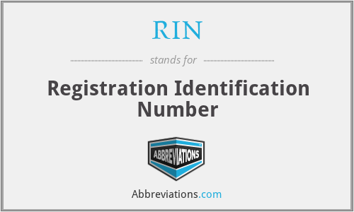 RIN - Registration Identification Number