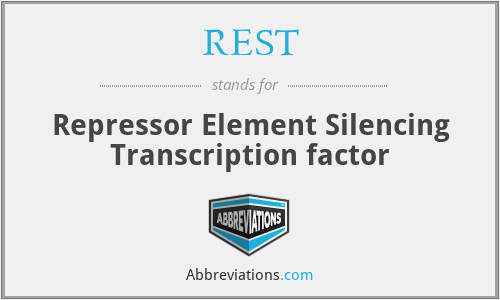 REST - Repressor Element Silencing Transcription factor