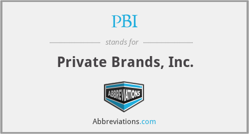 PBI - Private Brands, Inc.