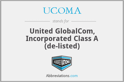 UCOMA - United GlobalCom, Incorporated Class A (de-listed)