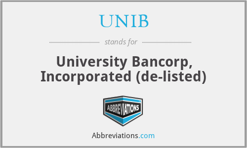 UNIB - University Bancorp, Incorporated (de-listed)