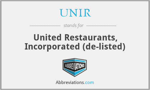 UNIR - United Restaurants, Incorporated (de-listed)