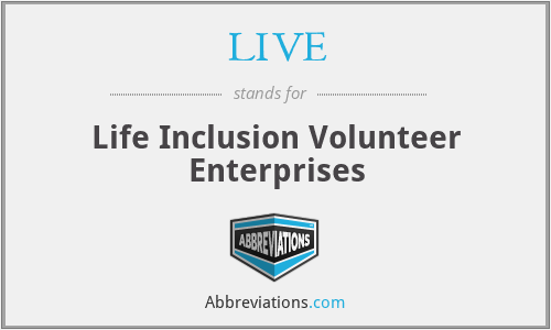 LIVE - Life Inclusion Volunteer Enterprises