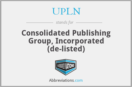 UPLN - Consolidated Publishing Group, Incorporated (de-listed)