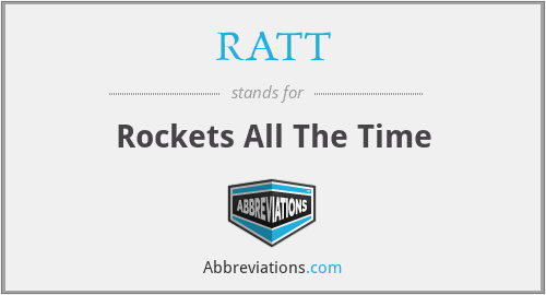 RATT - Rockets All The Time