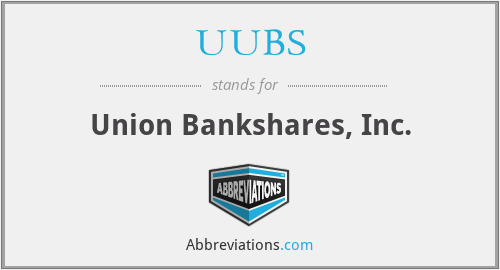 UUBS - Union Bankshares, Inc.
