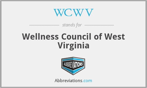 WCWV - Wellness Council of West Virginia