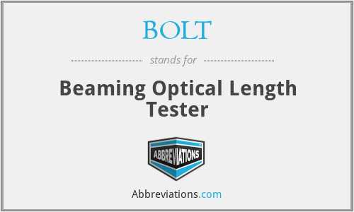 BOLT - Beaming Optical Length Tester