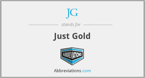 JG - Just Gold