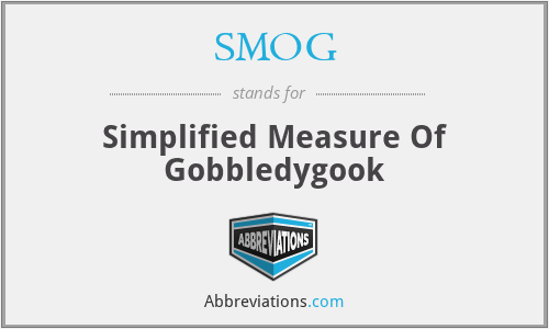 SMOG - Simplified Measure Of Gobbledygook