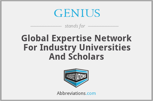 GENIUS - Global Expertise Network For Industry Universities And Scholars