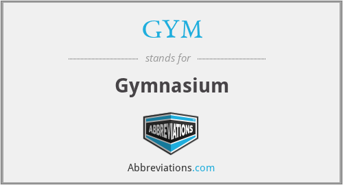 GYM - Gymnasium
