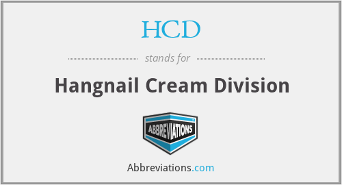 HCD - Hangnail Cream Division