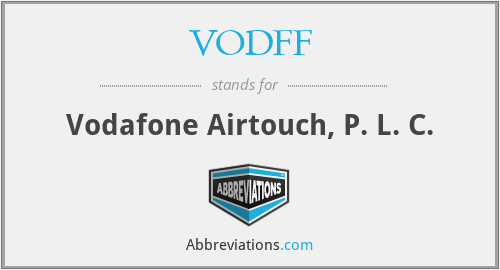 VODFF - Vodafone Airtouch, P. L. C.