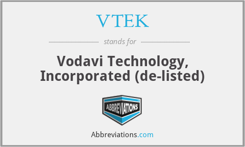 VTEK - Vodavi Technology, Incorporated (de-listed)