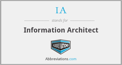 IA - Information Architect