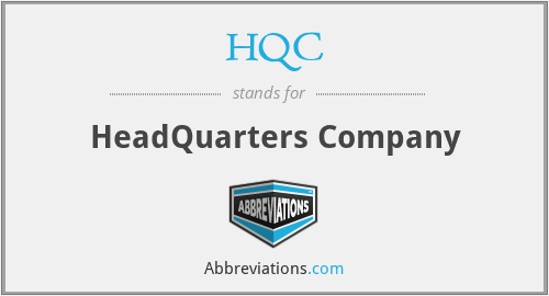 HQC - HeadQuarters Company