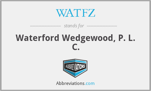 WATFZ - Waterford Wedgewood, P. L. C.