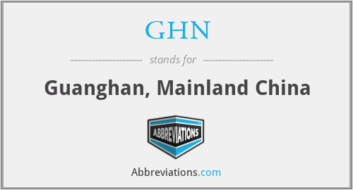 GHN - Guanghan, Mainland China