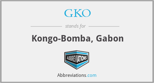 GKO - Kongo-Bomba, Gabon