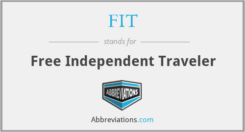 FIT - Free Independent Traveler