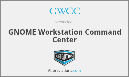 GWCC - GNOME Workstation Command Center