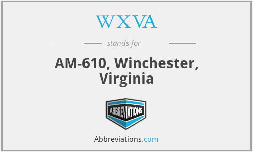 WXVA - AM-610, Winchester, Virginia