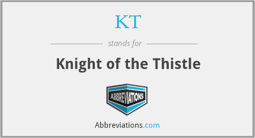 KT - Knight of the Thistle