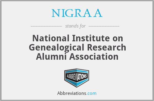 NIGRAA - National Institute on Genealogical Research Alumni Association