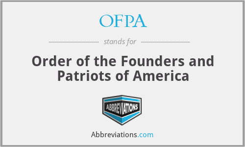 OFPA - Order of the Founders and Patriots of America