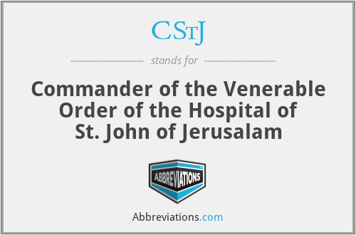 CStJ - Commander of the Venerable Order of the Hospital of St. John of Jerusalam