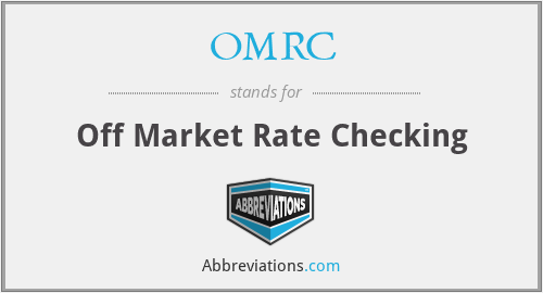 OMRC - Off Market Rate Checking