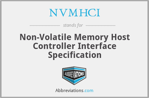 NVMHCI - Non-Volatile Memory Host Controller Interface Specification