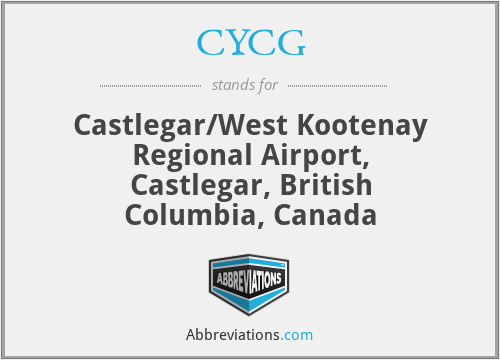CYCG - Castlegar/West Kootenay Regional Airport, Castlegar, British Columbia, Canada