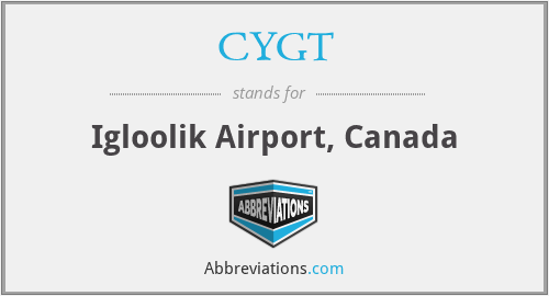 CYGT - Igloolik Airport, Canada