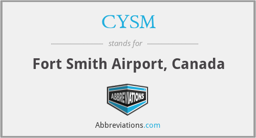 CYSM - Fort Smith Airport, Canada