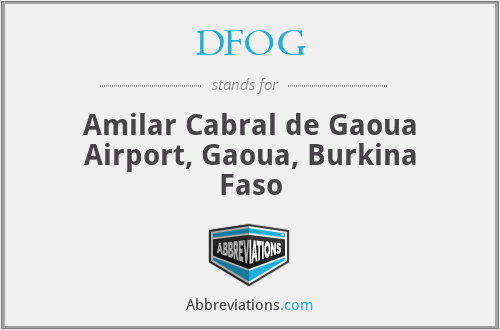 DFOG - Amilar Cabral de Gaoua Airport, Gaoua, Burkina Faso