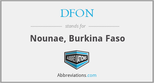 DFON - Nounae, Burkina Faso