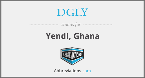 DGLY - Yendi, Ghana