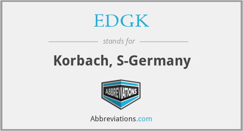 EDGK - Korbach, S-Germany