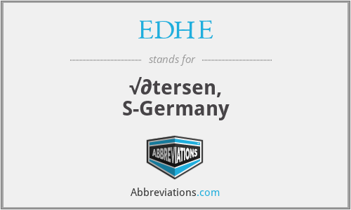 EDHE - √∂tersen, S-Germany