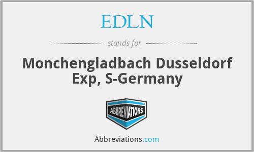 EDLN - Monchengladbach Dusseldorf Exp, S-Germany